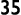 35