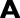 A 