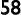 58
