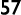 57