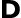 D