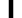 I 